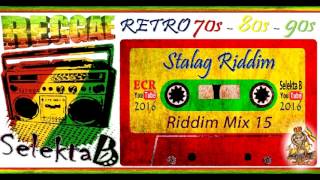 King Jammys Selector Choice Riddim Mix 15 Selekta B Stalag Riddim [upl. by Dlaniger]