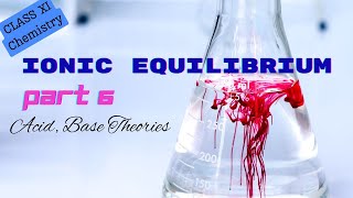 Equilibrium Class XI  Part 6  Concept of Acid  Base and Salt  Krishna Education Center [upl. by Aisanahta]