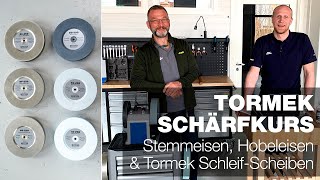 Stemmeisen Hobeleisen amp Tormek SchleifScheiben  Teil 3  Tormek Live Schärfkurs [upl. by Sineray]