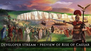 Developer stream  Preview of Imperiums Rise of Caesar [upl. by Brittain]