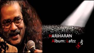 Pehli Baar Mile They Hariharans Ghazal From Album Lafzz [upl. by Anahahs371]