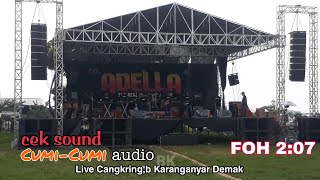 cek sound ADELLA Live Desa Cangkringb Karanganyar Demak 2024 [upl. by Fayth]