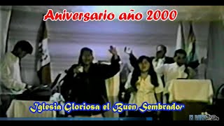 UN RECUERDO DE LAS SENDAS ANTIGUAS🔷AÑO 2000🔷ANIVERSARIO I G E B S [upl. by Fesuy562]