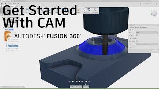 How To Get Started With CAM Within Fusion 360 — Tutorial [upl. by Stew]