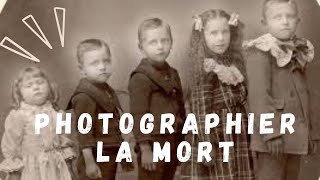 La photographie post mortem tradition et culture [upl. by Yaakov]