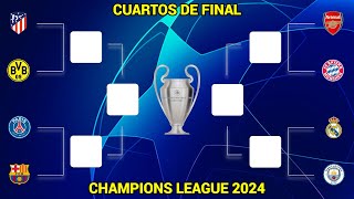 ASÍ se JUGARÁN los CUARTOS DE FINAL de la UEFA CHAMPIONS LEAGUE 20232024 [upl. by Lentha]