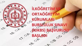 İlköğretim ve Ortaöğretim Kurumları Bursluluk Sınavı İOKBS Başvuruları Başladı [upl. by Neladgam]