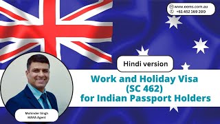 Working Holiday Visa Subclass 462 for Indian Passport Holders Hindi Version [upl. by Kentigerma]