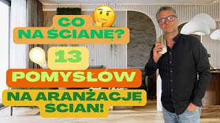 13 POMYSŁÓW NA ŚCIANĘ DO SALONU SYPIALNI KORYTARZA 💡JAK URZĄDZIĆ ŚCIANY W DOMU 🤔 [upl. by Aihn]