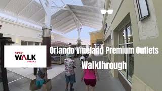 Orlando Vineland Premium Outlets Walkthrough [upl. by Vola]