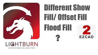 Lightburn Tutorial Different Setting Fill  Offset Fill Flood Fill Show [upl. by Ennahgem498]