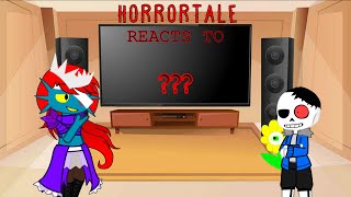 Horrortale reacts [upl. by Meletius]