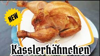 Kassler Hähnchen selber machen ein Gedicht [upl. by Forester]