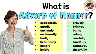 What is Adverb of Manner 100 Adverbs of Manner List in English [upl. by Alasdair799]