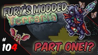 Furys Modded Terraria  104  Part One Sacred Monoliths [upl. by Shell]