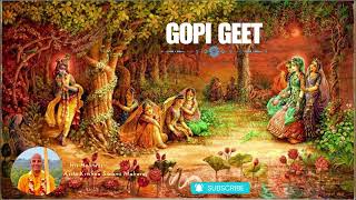 Gopi Geet I H H Asita Krishna Swami Maharaja I Iskcon Govardhan I 2024 [upl. by Emee]