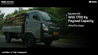 Tata Intra V70  With 1700 Kg Payload Capacity  Har Din Jitaye [upl. by Raffarty490]