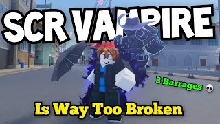 YBA Scr Vampire Is Way Too Broken In 1v1s 3 barrages imagine 💀） [upl. by Hourigan]