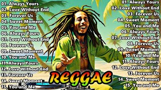 BEST PLAYLIST REGGAE LOVE SONGS 2024 ❤️ FEEL THE ROMANCE  REGGAE DUB  REGGAE FOR HAPPY DAYPart 15 [upl. by Ariadne699]