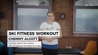 Ski Fitness Workout with Chemmy Alcott [upl. by Fayette]