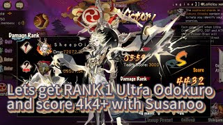 Ultra Odokuro Dash  How to get RANK 1 and 4k4 score with Susanoo team Onmyoji [upl. by Nauqad]