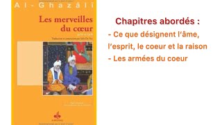 1 Livre audio  LES MERVEILLES DU COEUR  Al Ghazali partie 1 [upl. by Ogu]