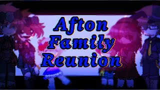 OLD Afton Family Reunion  FNaF  Main AU ★  READ DESC [upl. by Kikelia872]