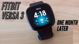 Fitbit Versa 3 Review  One Month Later [upl. by Kast]