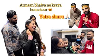 VAISHNO DEVI KI YATRA HUI SHURU  ARMAAN MALIK BHAIYA NE KARAYA HOME TOUR [upl. by Cath701]