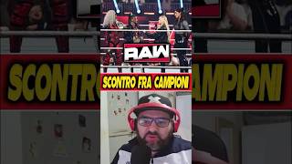 SCONTRO FRA CAMPIONI wwe wweitalia wweita mirkoleader wweraw livmorgan jadecargillwwe [upl. by Edy]