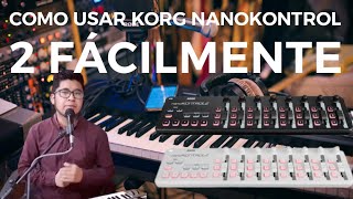 Korg Nanokontrol 2  Como Usarlo  REVIEW CONFIGURACION E INSTALACIÒN  Ableton Live [upl. by Ydnes679]