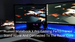 Huawei Matebook x Pro Gaming Performance AAA titles with and without an external GPU [upl. by Tahp]