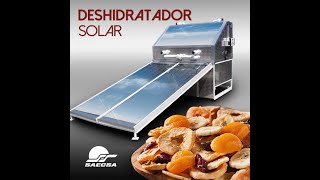 Deshidratador Solar SemiIndustrial SAECSA [upl. by Sacci]