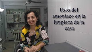 Usos del amoniaco en la limpieza de la casa [upl. by Merwin]