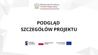 3 Podgląd szczegółów projektu Beneficjent [upl. by Nylatsyrk]