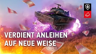 Ein neues System Anleihen zu verdienen WoT Deutsch [upl. by Endora]