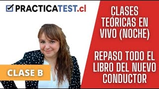 33 TEÓRICO CLASE B  Licencia de conducir Chile 2022  Examen Teórico  CLASE NOCHE  PRACTICATEST [upl. by Aitsirk247]