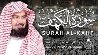 سورة الكهف كاملة للشيخ عبد الرحمن السديس أجمل تلاوة في يوم الجمعة المباركة Surah Al Kahf Al Sudais [upl. by Pedaiah]