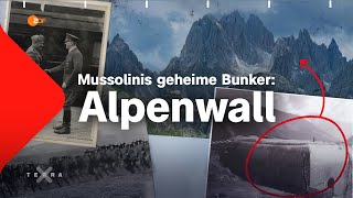 Alpenwall  Mussolinis geheime Bunker gegen Hitler  Terra X [upl. by Xilef]