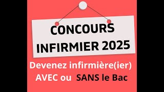 Comment intégrer une école dinfirmière sans le bac en 2025 [upl. by Lertnek]