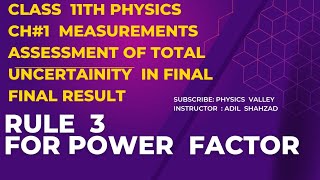 Assessment of Total uncertainty in the final results  Rule 3  For power factor  Class 11 physics [upl. by Snowman]