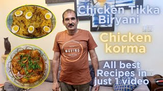 Chicken Korma and Chicken Tikka Biryani Best amp Very Tasty l All Best Recipes in Just 1 Video [upl. by Holleran]