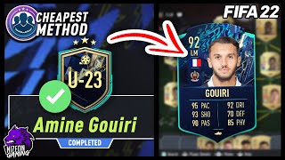 Amine Gouiri SBC CheapestNo Loyalty Method  FIFA 22 Ultimate Team [upl. by Alanson]