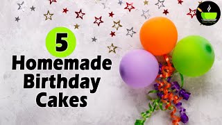 5 Easy Birthday Cake Recipes [upl. by Notaes]