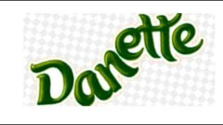 Danette [upl. by Canice]