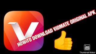 HOW TO DOWNLOAD ORIGINAL VIDMATE APK [upl. by Willamina843]