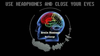 20 Minutes of Brain Massage 8D Audio [upl. by Ober]