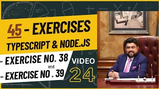 Video24 Assignment of 45 Exercises with TypeScript amp NodeJs  Governor Sindh IT Course  IT Program [upl. by Alben]