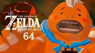 The Legend of Zelda Breath of the Wild  64  A Toast to the Goron Rock Roast [upl. by Aneet]