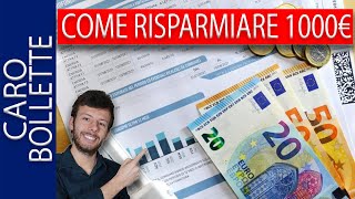 Come Risparmiare più di 1000€ sulle Bollette di Luce e Gas e Quale Gestore Scegliere [upl. by Garber]